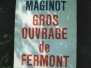 Fermont fort van de "Maginotline"
